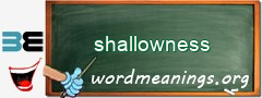 WordMeaning blackboard for shallowness